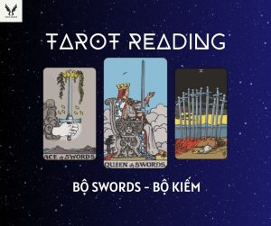 Giải mã ý nghĩa của bộ Swords trong Tarot