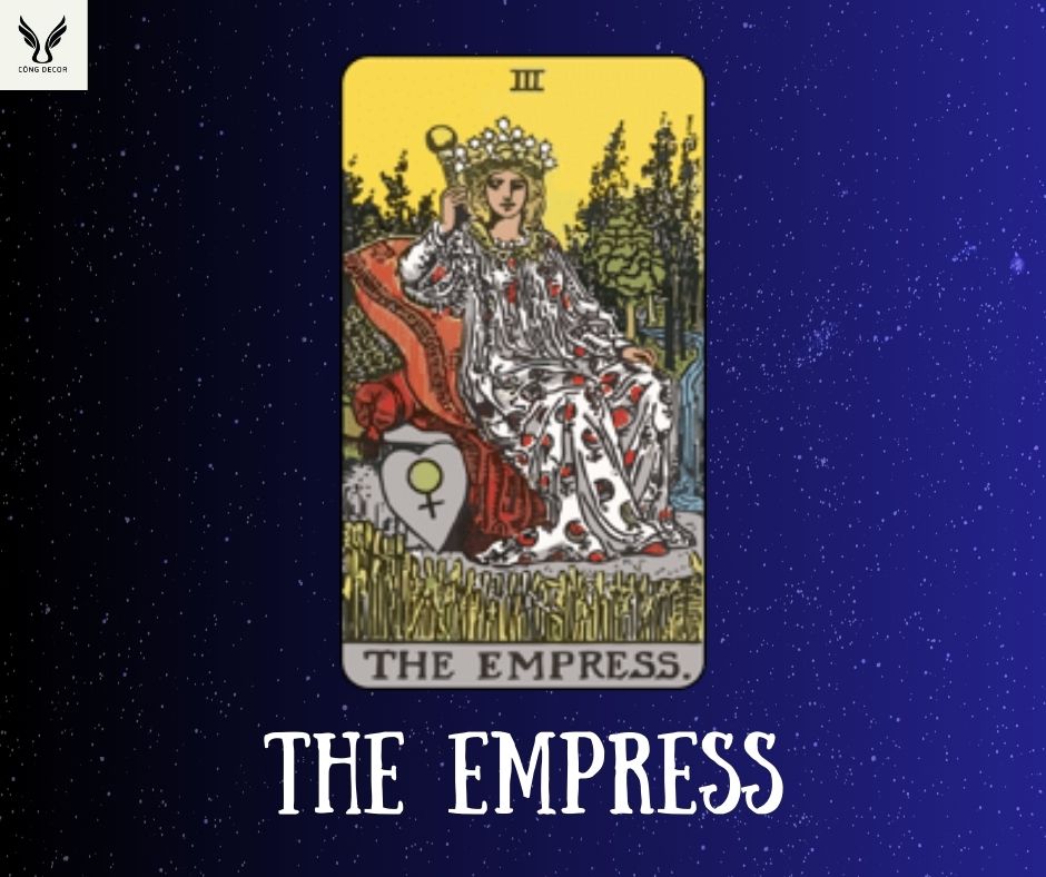 Giải mã lá bài The Empress trong tarot